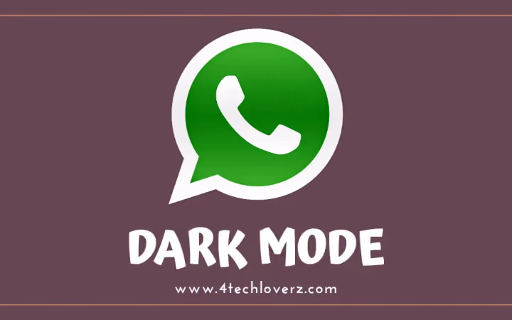 How to Get WhatsApp Dark Mode on Android