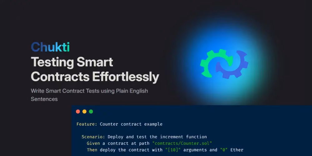 Chukti Smart Contract Testing library